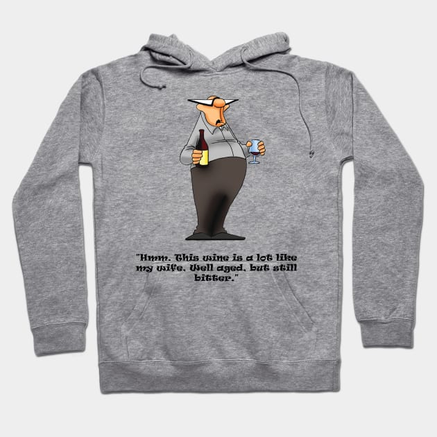 Funny Wine and Wife Cartoon Humor Hoodie by abbottcartoons